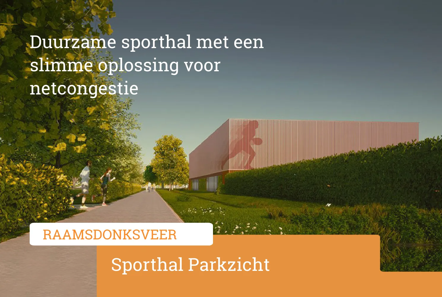 Sporthal Parkzicht in Raamsdonksveer